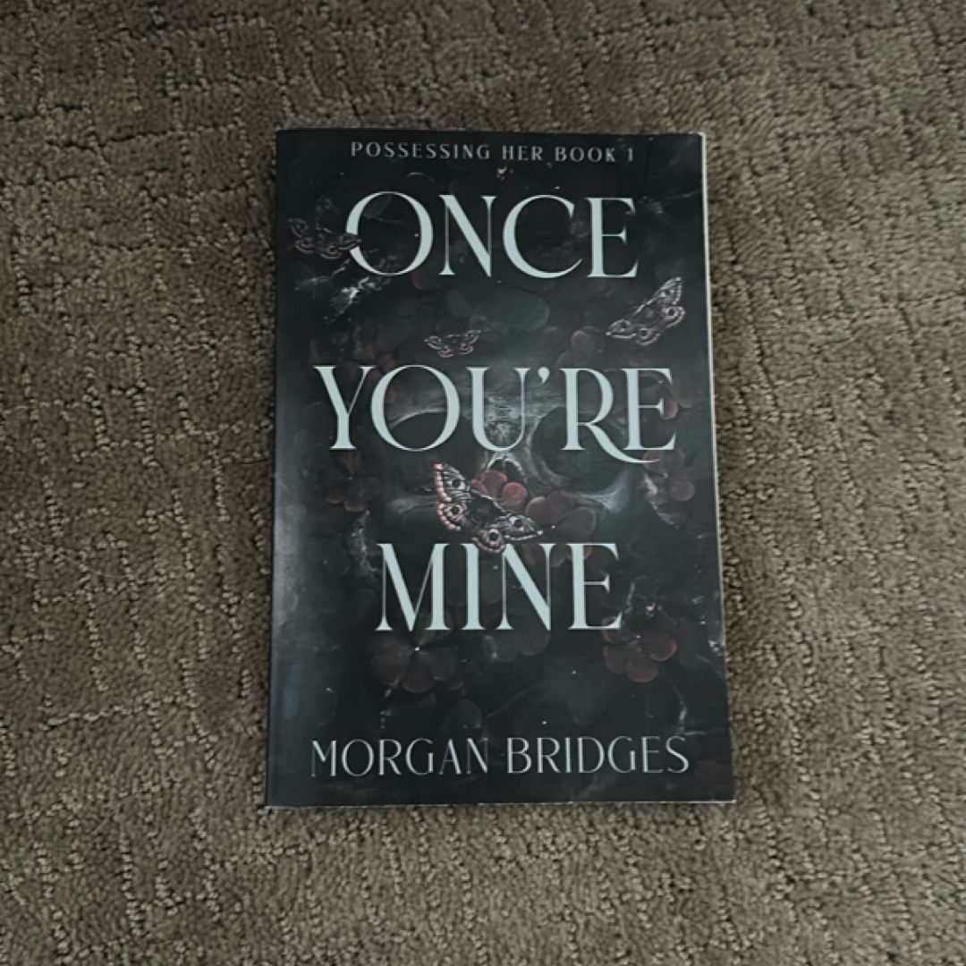 Once You're Mine