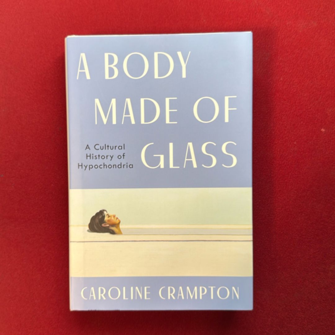 A Body Made of Glass