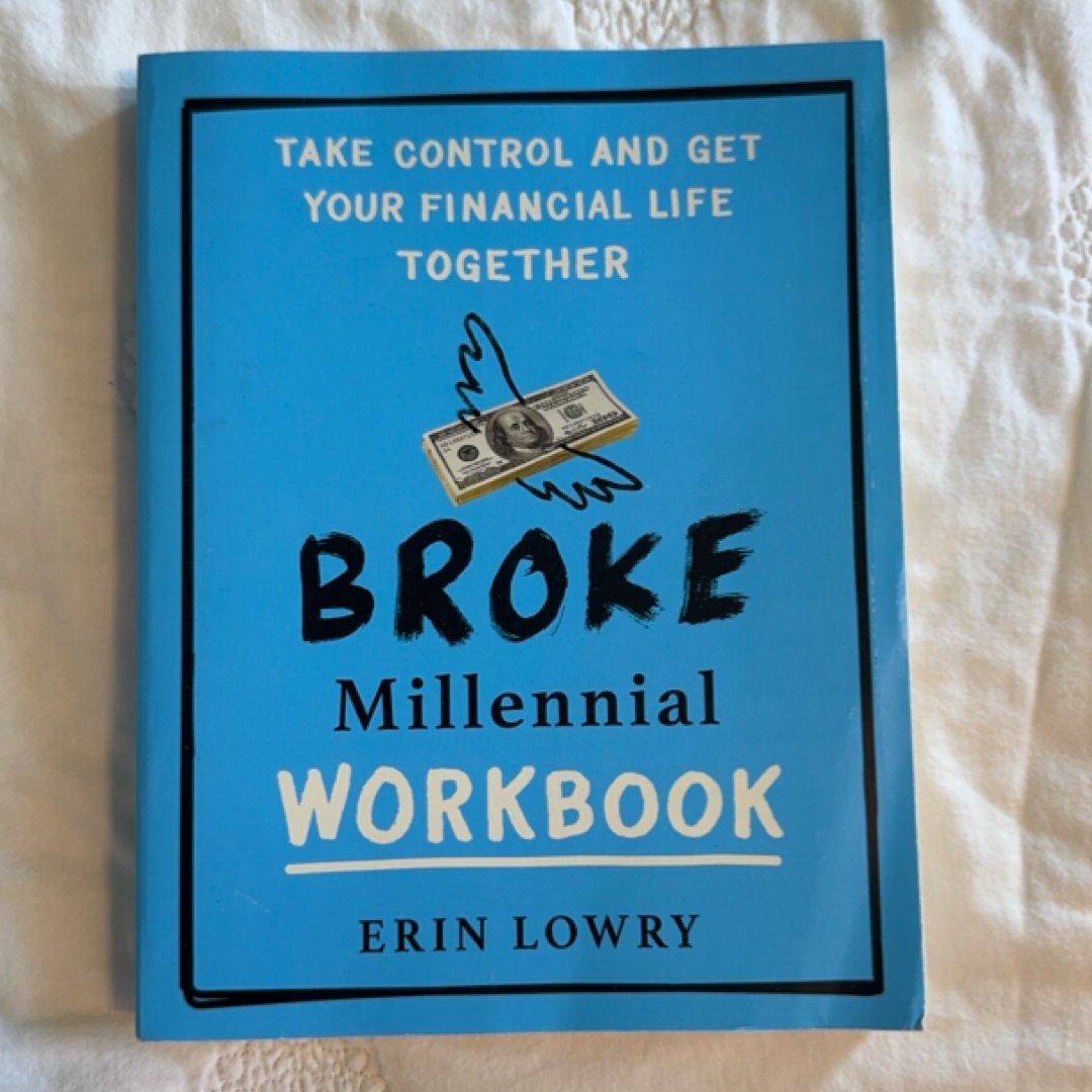 Broke Millennial Workbook