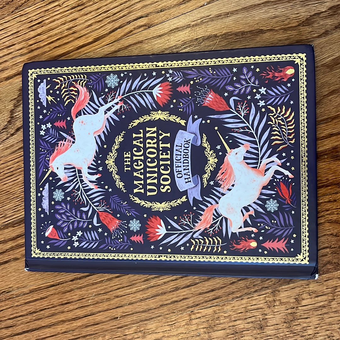 The Magical Unicorn Society Official Handbook