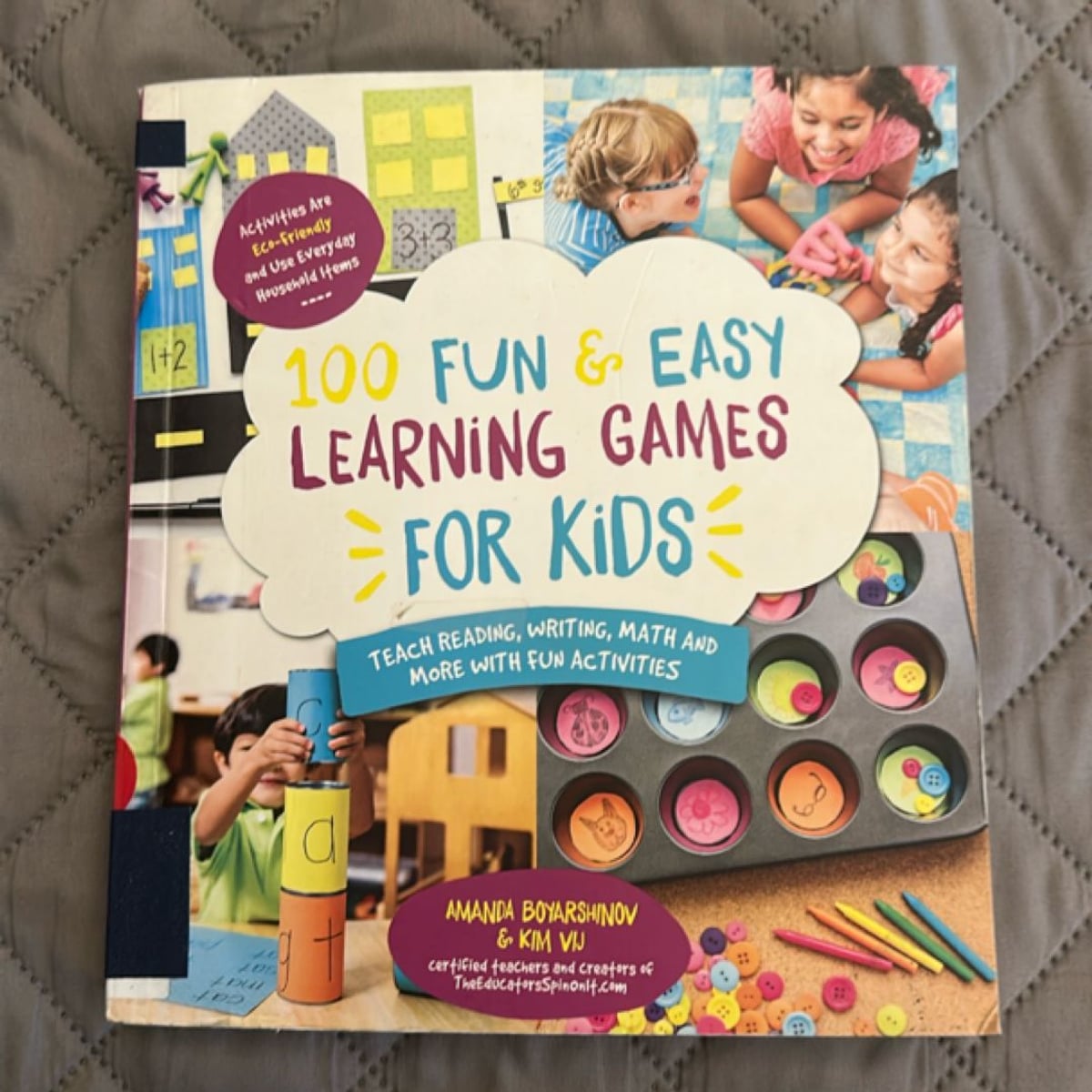 100 Fun and Easy Learning Games for Kids by Amanda Boyarshinov, Kim Vij
