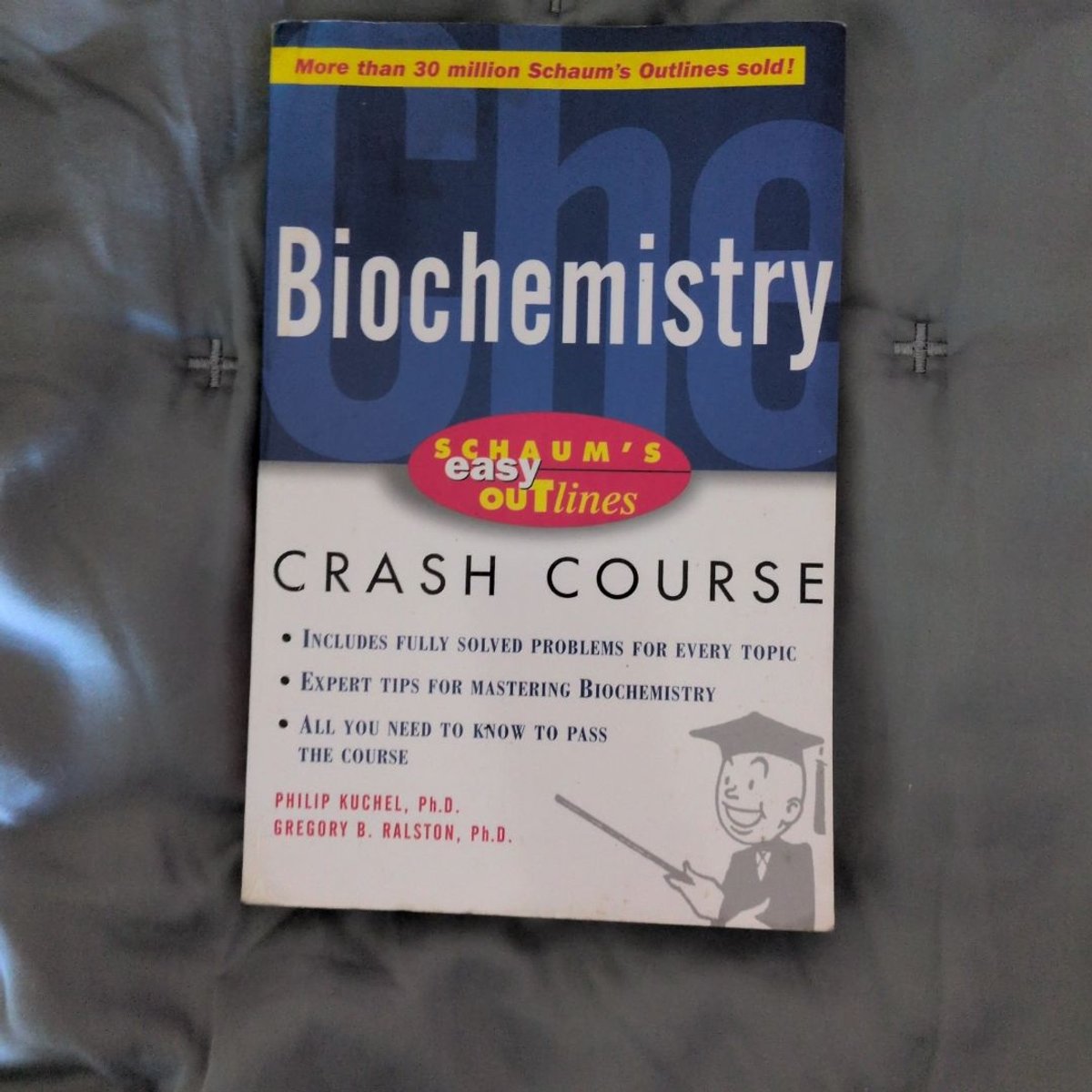 Schaum's Easy Outline of Biochemistry by Philip W. Kuchel, Gregory B ...