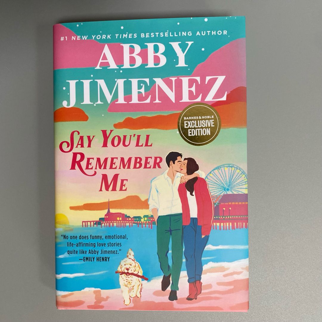 Say You’ll Remember Me