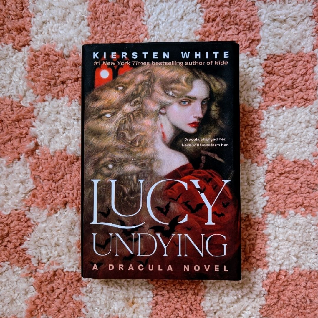 Lucy Undying: a Dracula Novel