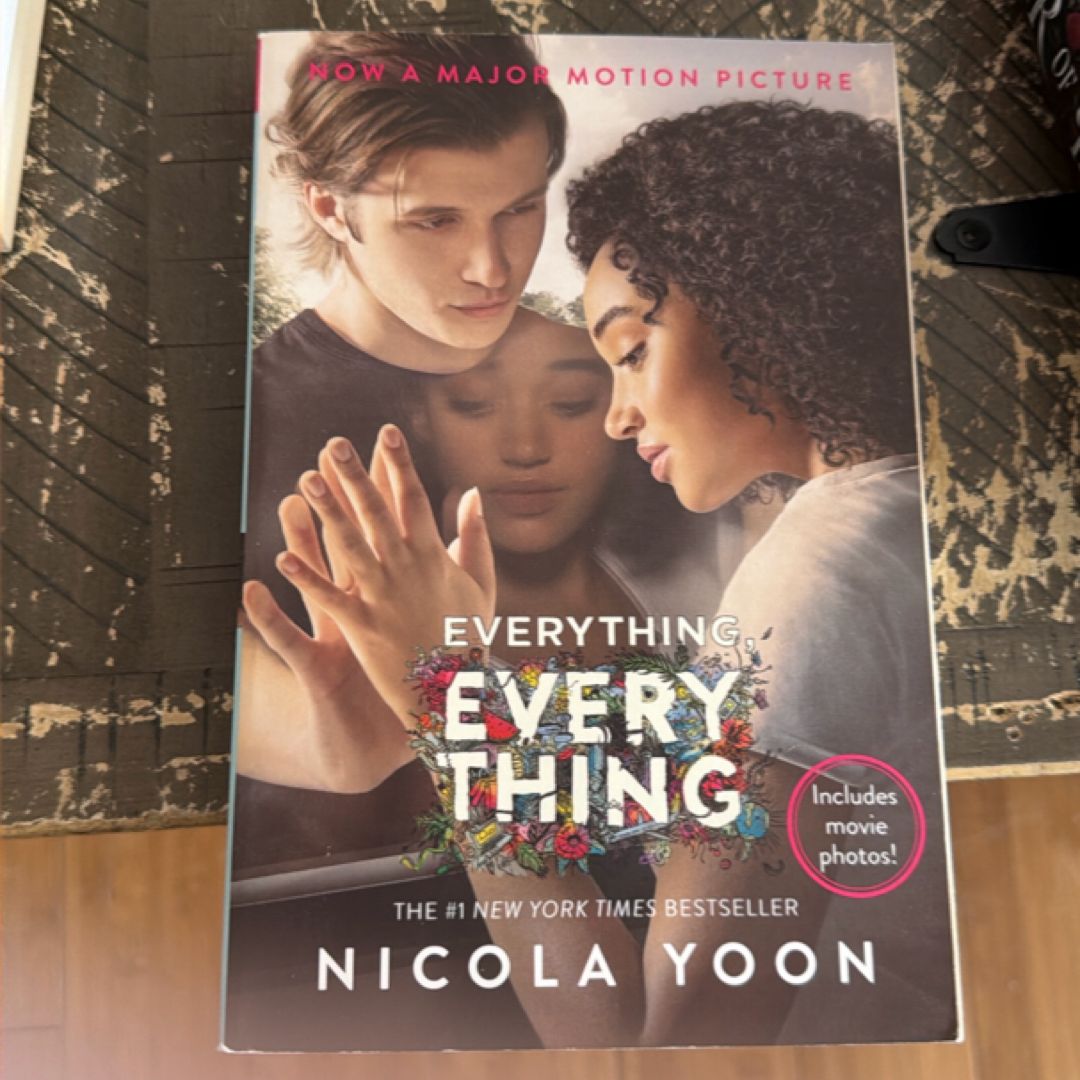 Everything, Everything Movie Tie-In Edition