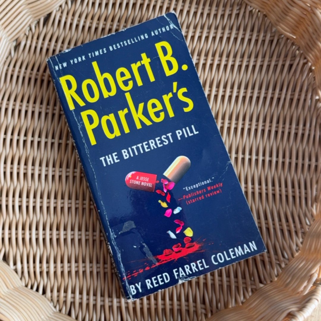 Robert B. Parker's the Bitterest Pill