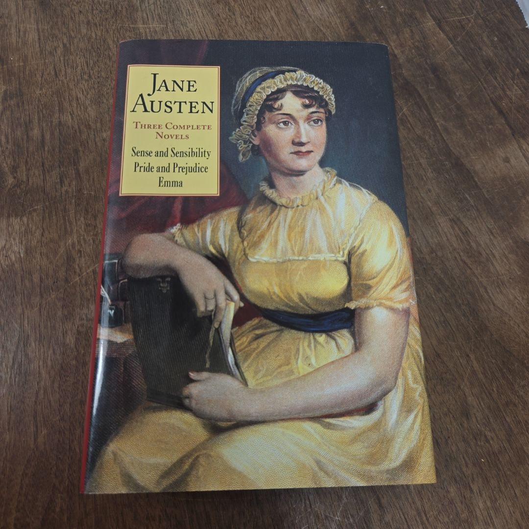 Sense and Sensibility ; Pride and Prejudice ; Emma