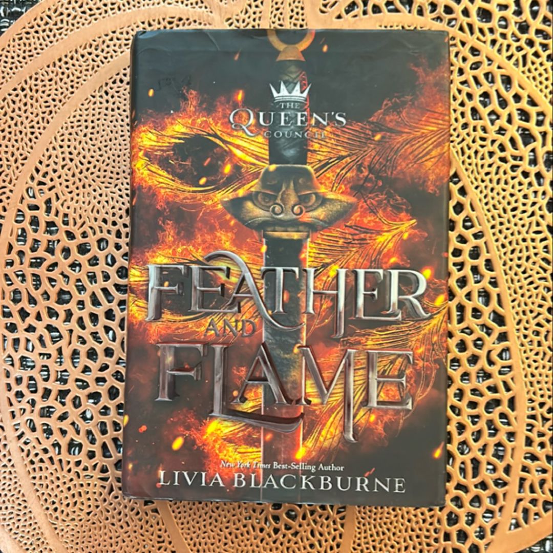 Feather and Flame (the Queen's Council, Book 2)
