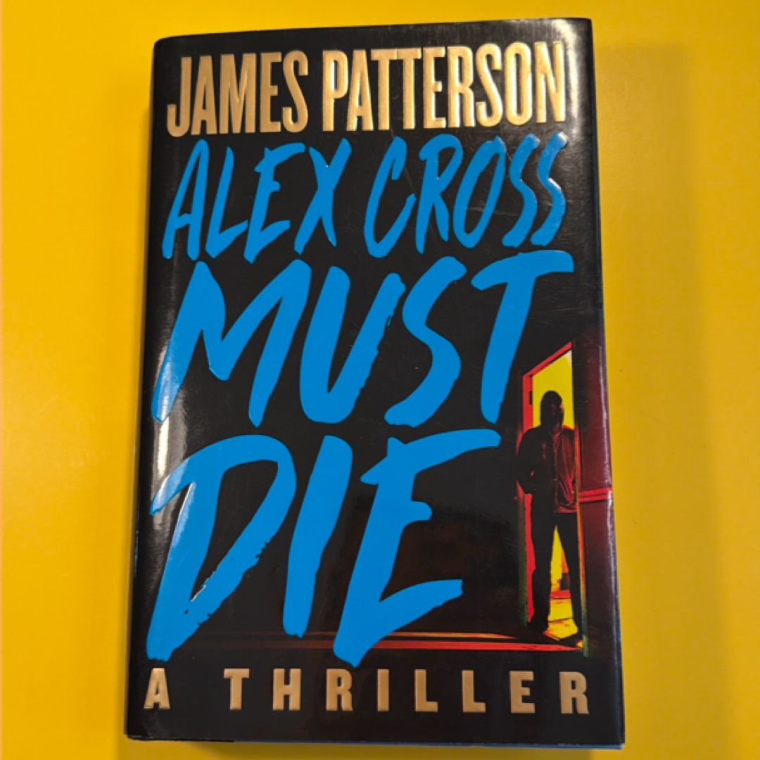 Alex Cross Must Die