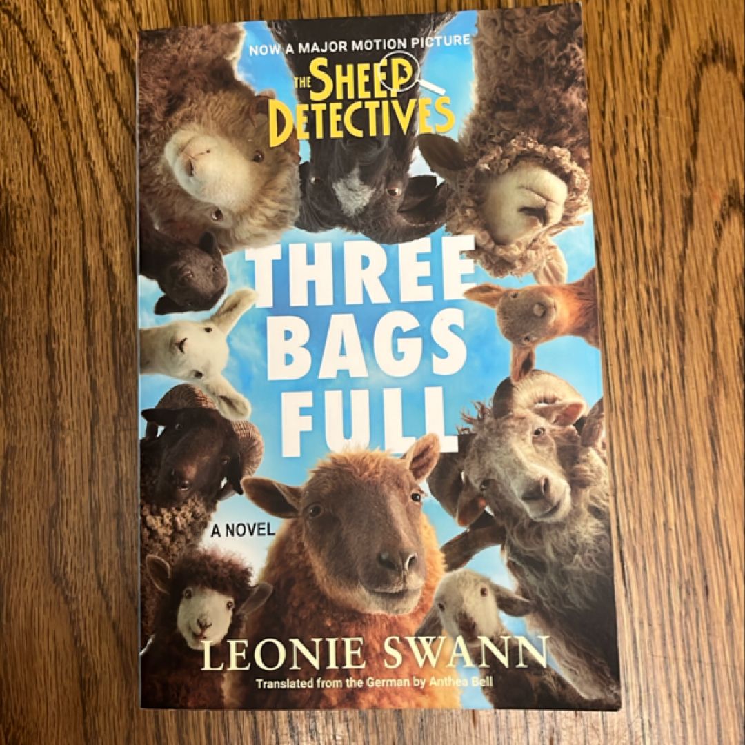 Three Bags Full (the Sheep Detectives Movie Tie-In Edition)