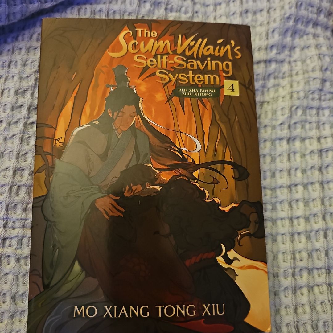The Scum Villain's Self-Saving System: Ren Zha Fanpai Zijiu Xitong (Novel) Vol. 4