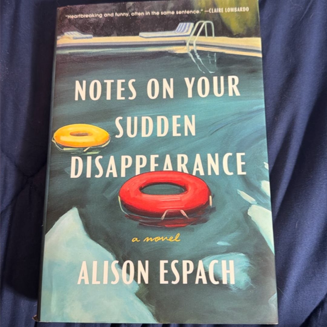Notes on Your Sudden Disappearance