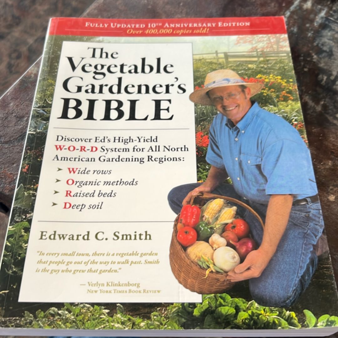 The Vegetable Gardener's Bible, 2nd Edition