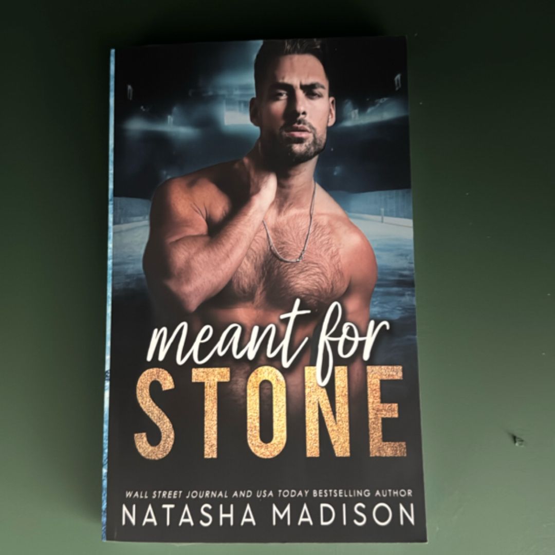 Meant for Stone
