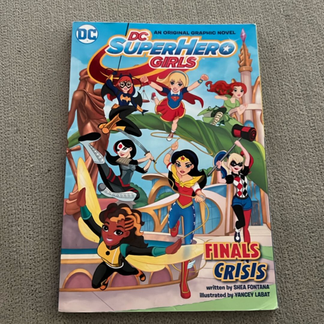 DC Super Hero Girls Finals Crisis
