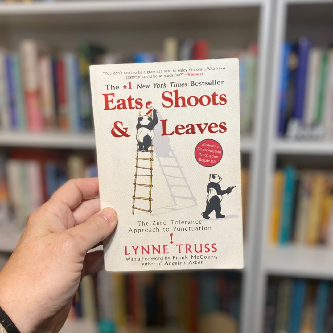 Eats, Shoots and Leaves