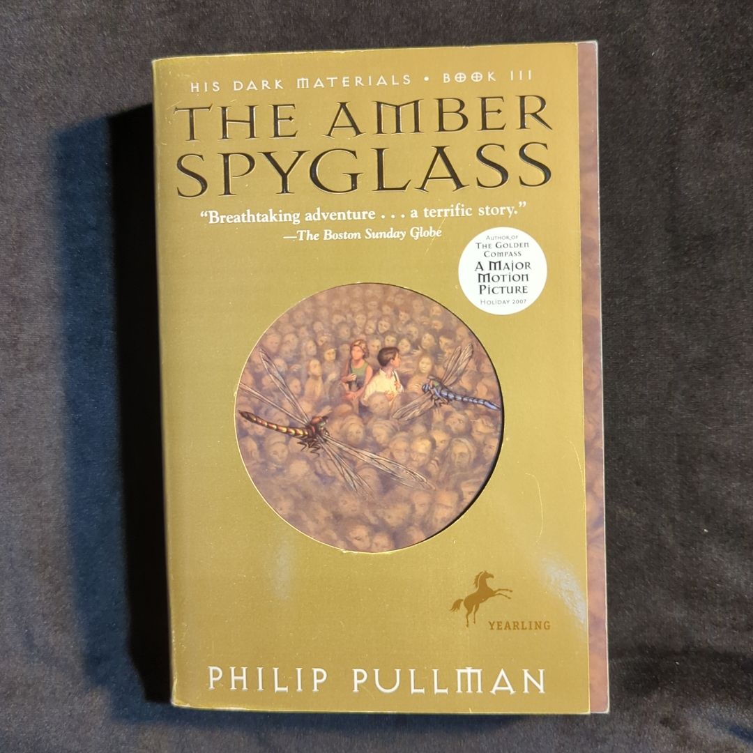 His Dark Materials: the Amber Spyglass (Book 3)