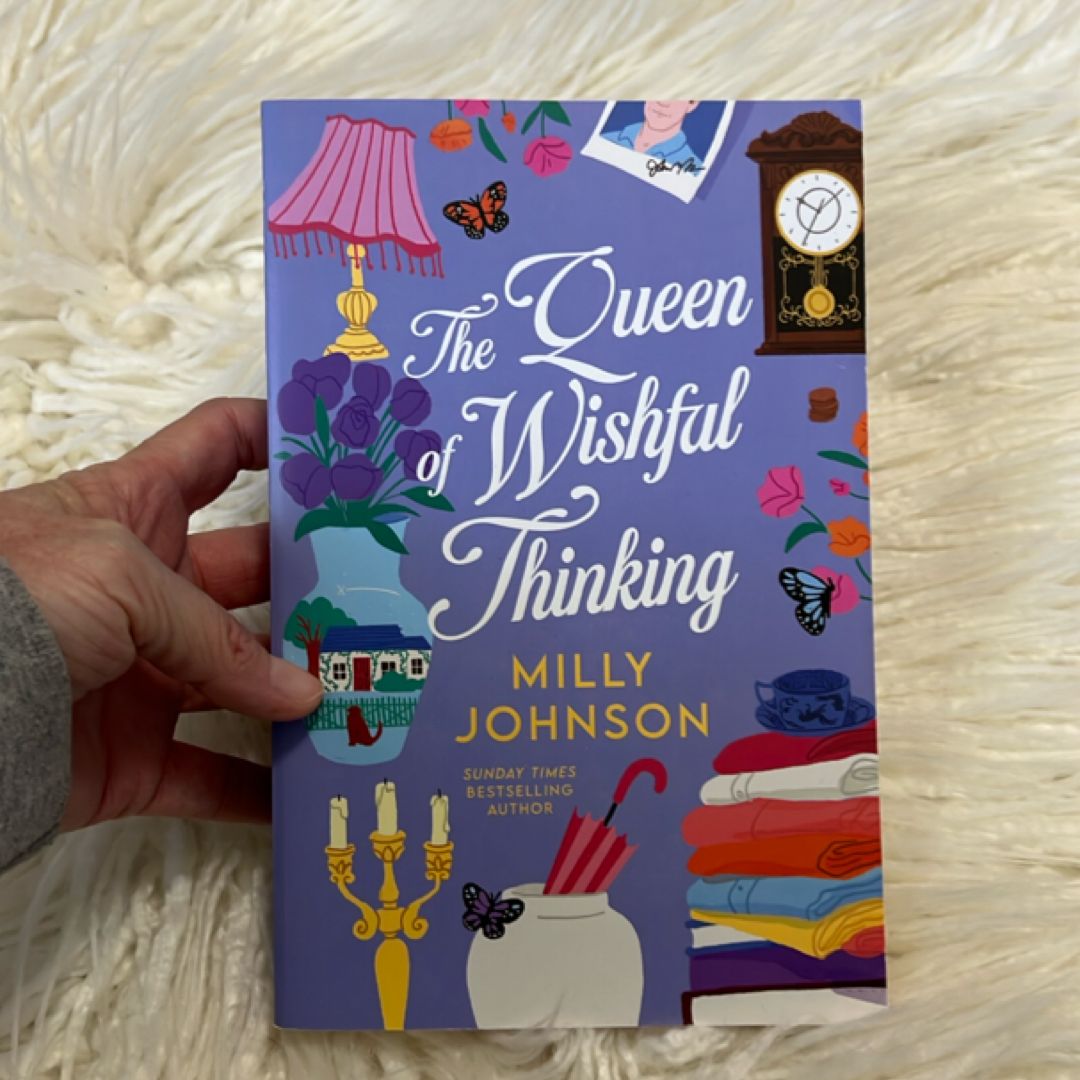 The Queen of Wishful Thinking