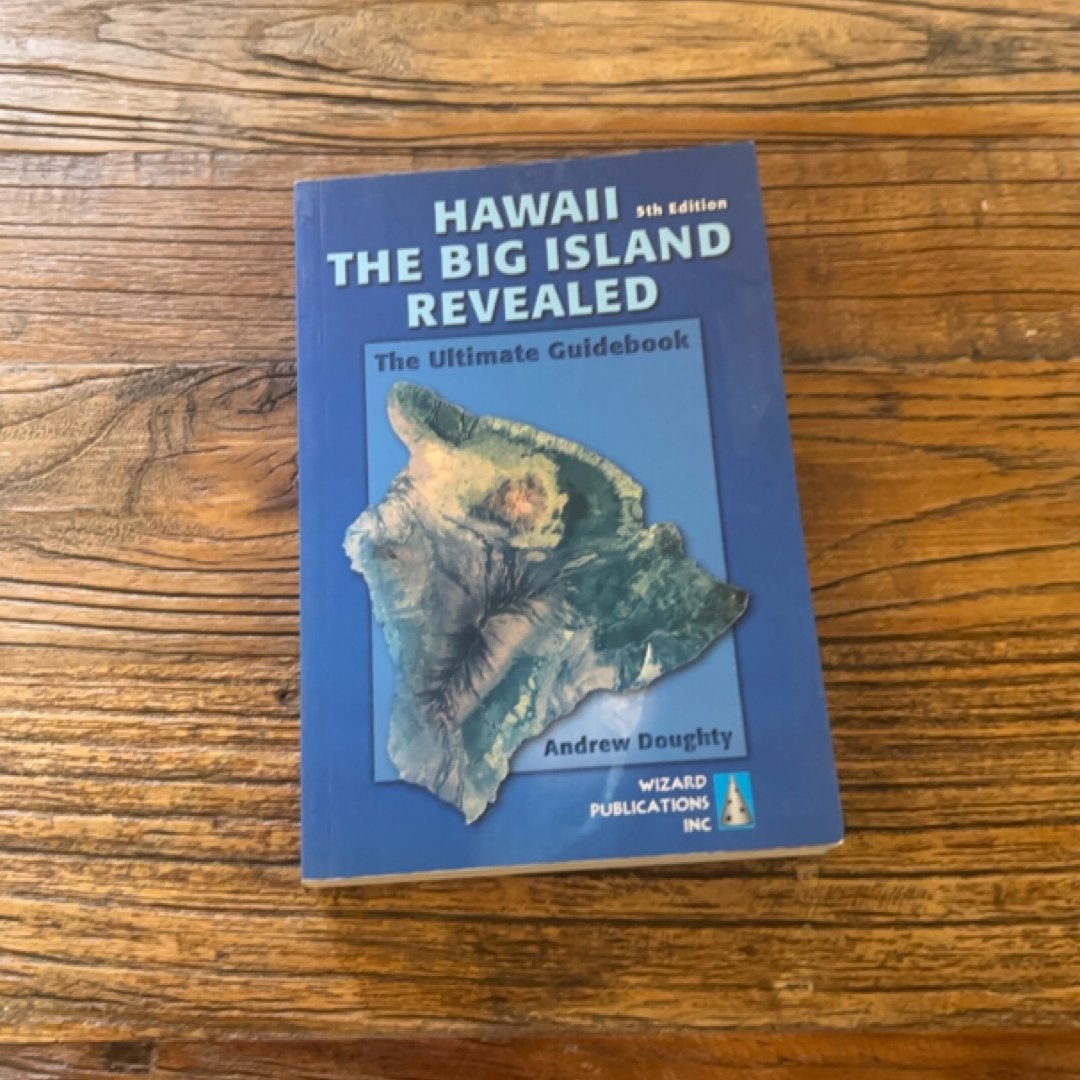 Hawaii the Big Island Revealed