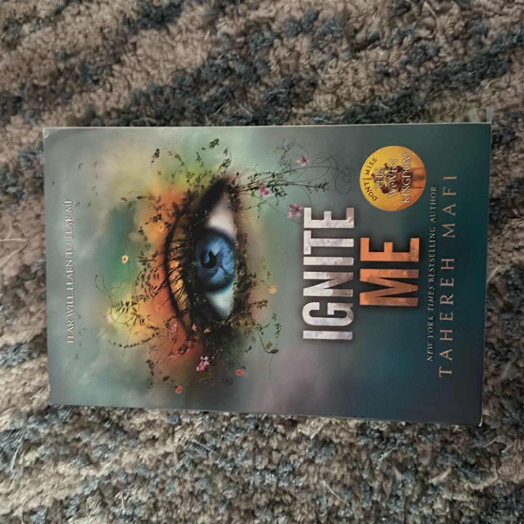 Ignite Me