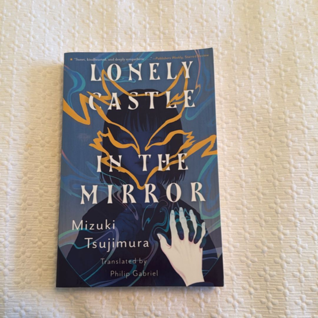 Lonely Castle in the Mirror