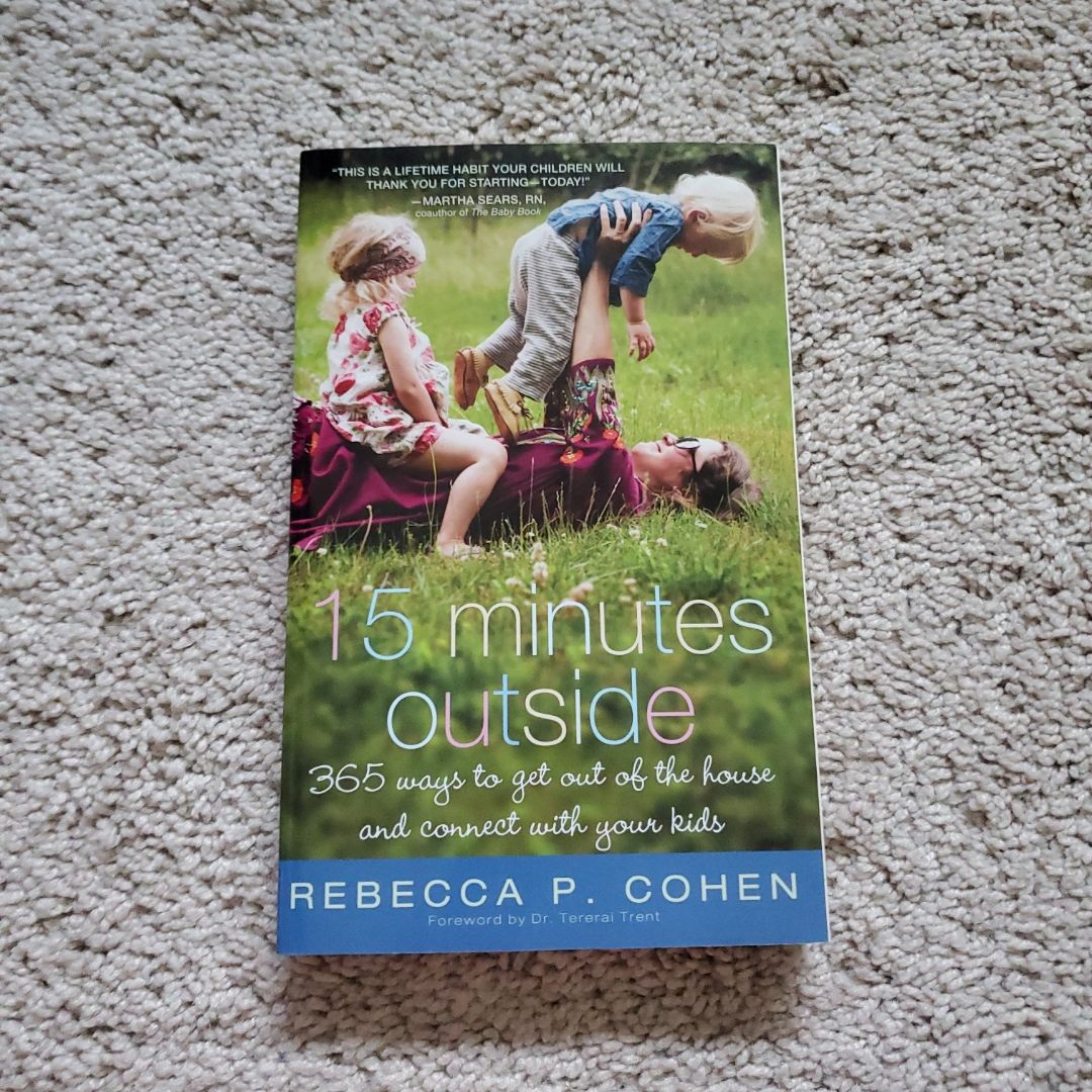 Fifteen Minutes Outside