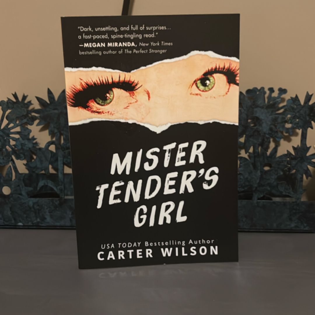 Mister Tender's Girl