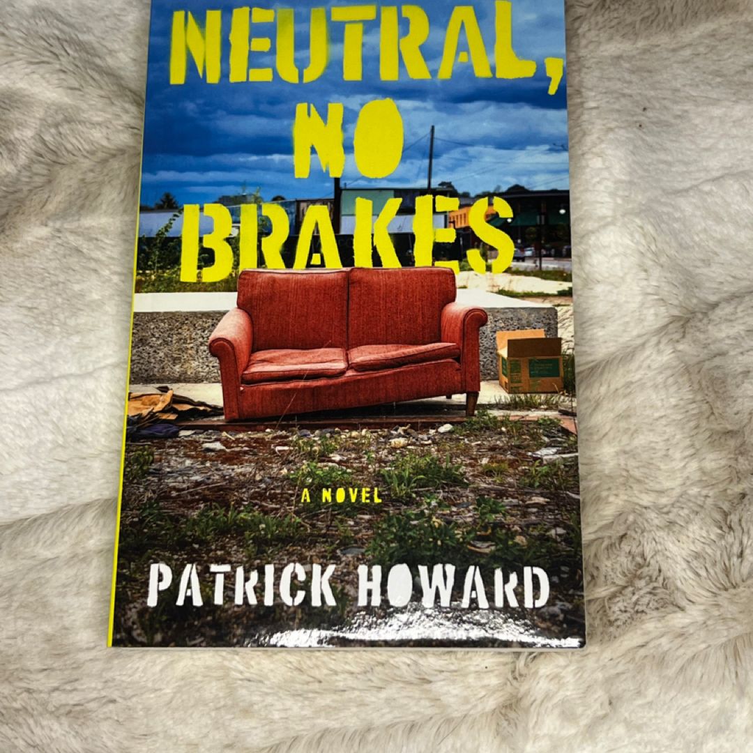 Neutral, No Brakes (hand signed)