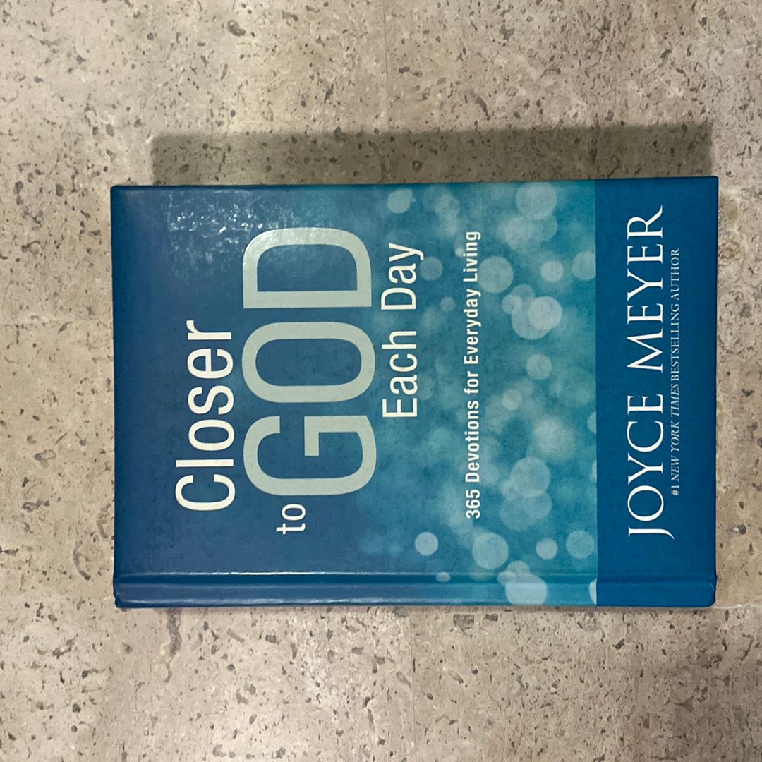 Closer to God Each Day