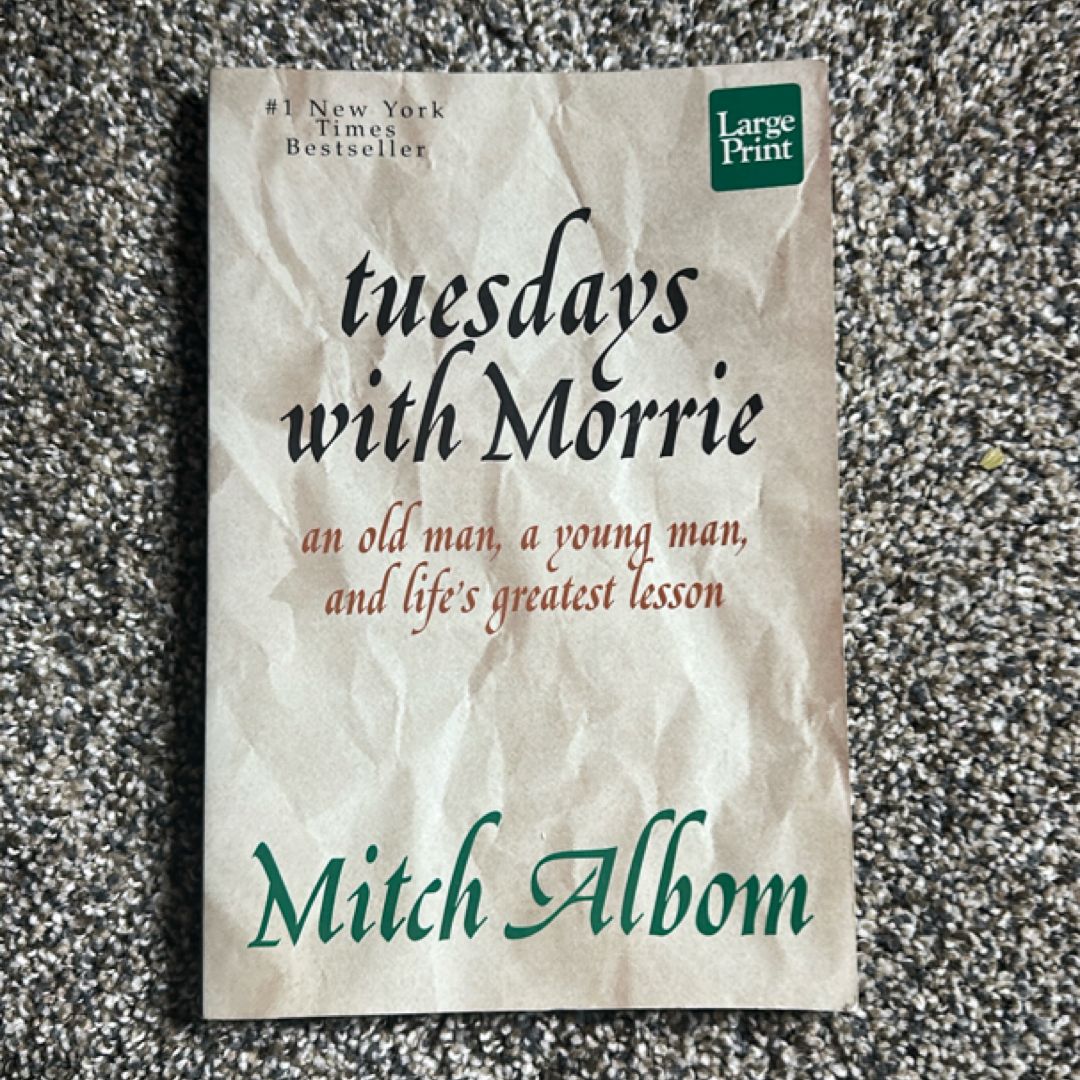Tuesdays with Morrie