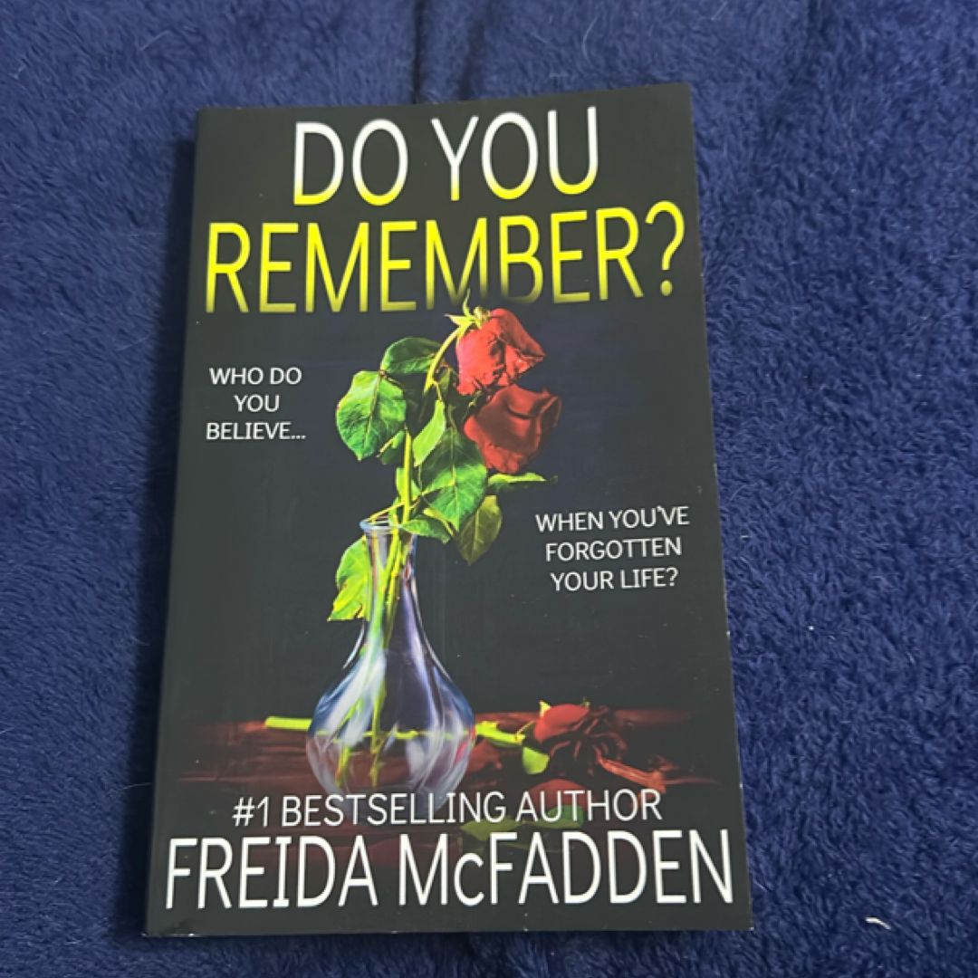 Do You Remember?