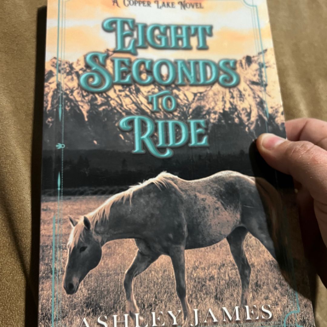 Eight Seconds to Ride
