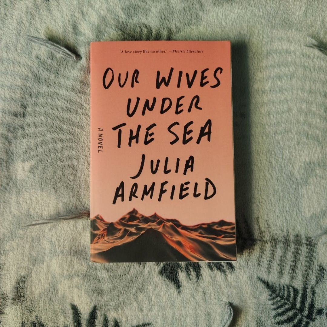 Our Wives under the Sea