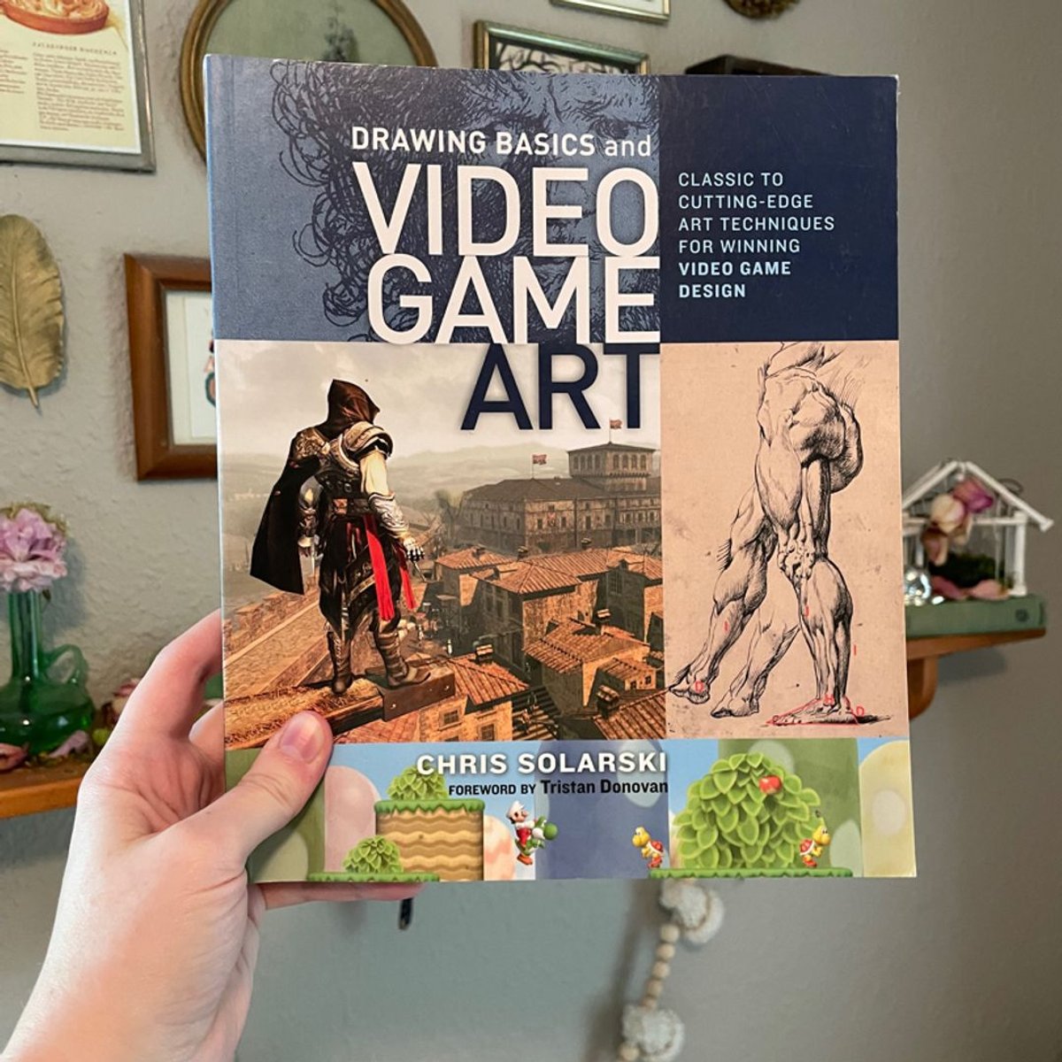 Drawing Basics and Video Game Art by Chris Solarski