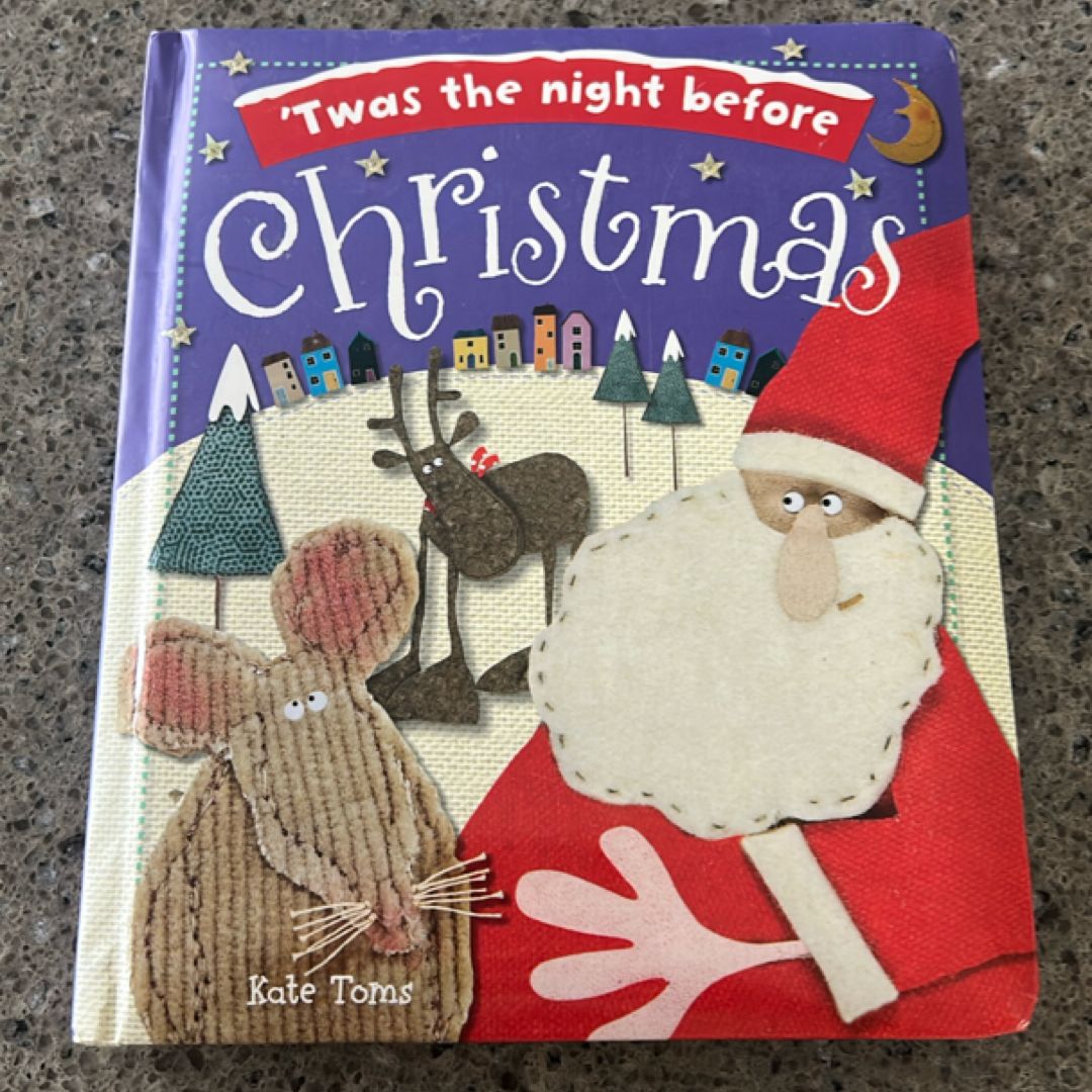'Twas the Night Before Christmas