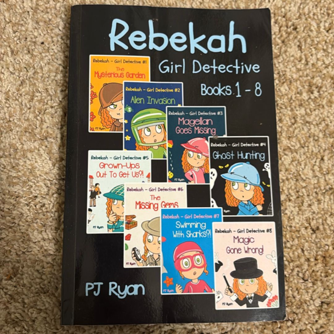 Rebekah - Girl Detective Books 1-8