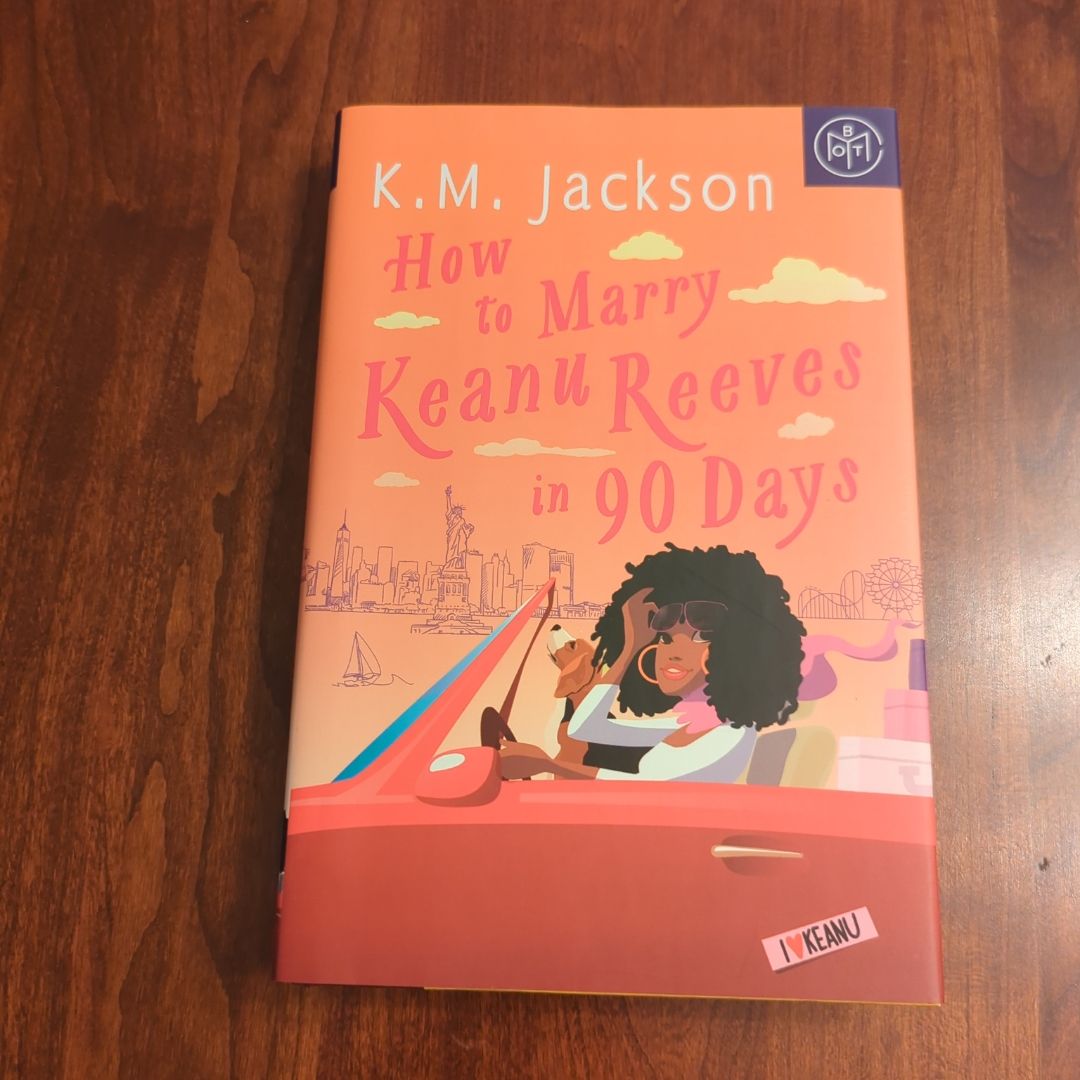 How to Marry Keanu Reeves in 90 Days