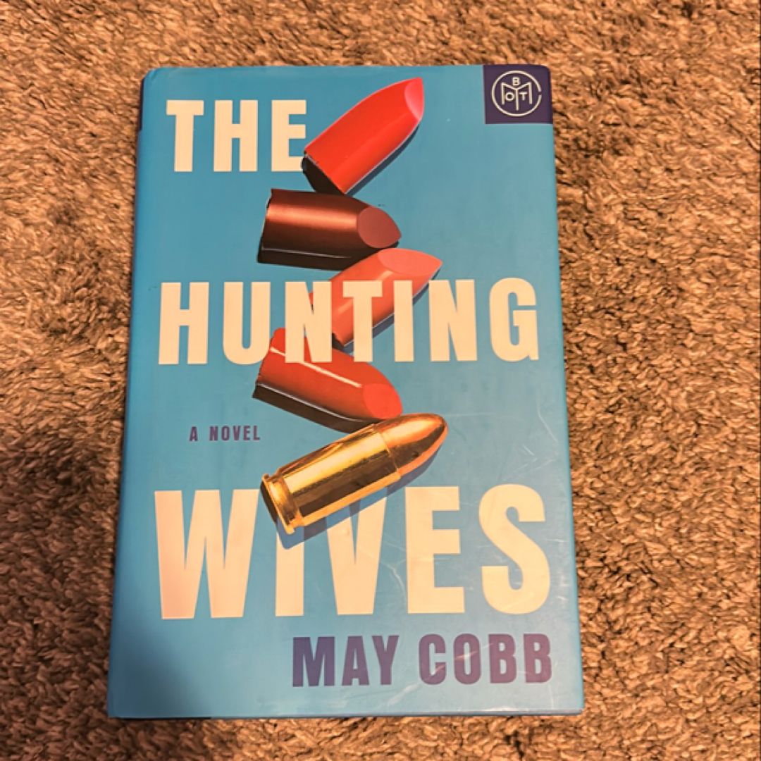 The Hunting Wives