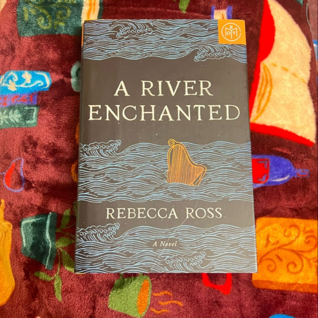 A River Enchanted