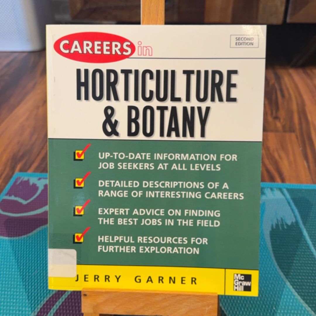 Careers in Horticulture and Botany