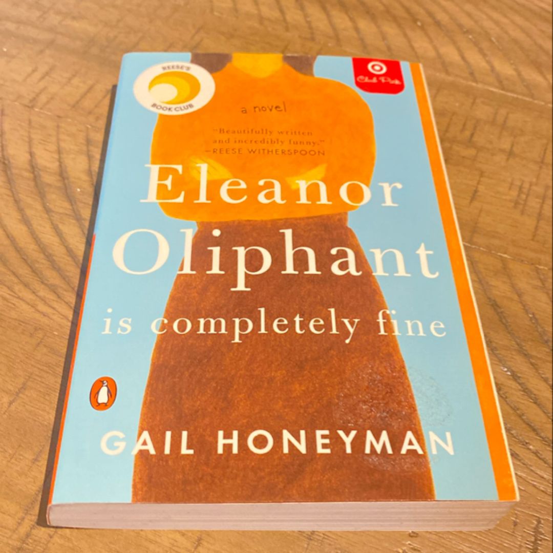 Eleanor Oliphant is Completely Fine