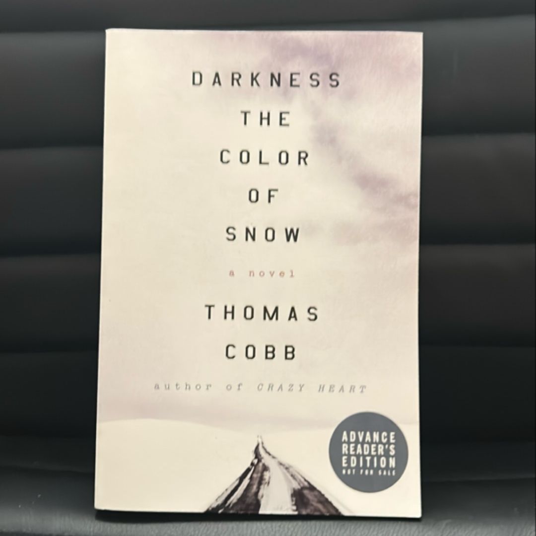 Darkness the Color of Snow