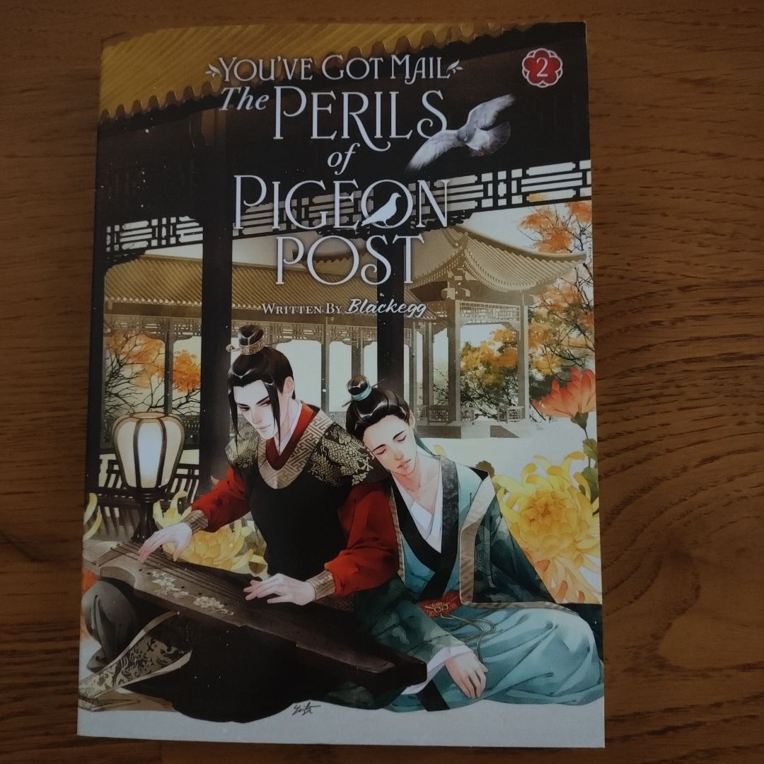 You've Got Mail: the Perils of Pigeon Post - Fei Ge Jiao You Xu Jin Shen (Novel) Vol. 2