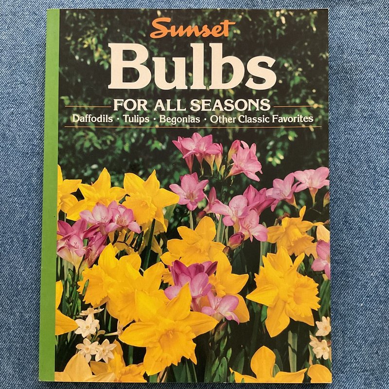 Bulbs for All Seasons