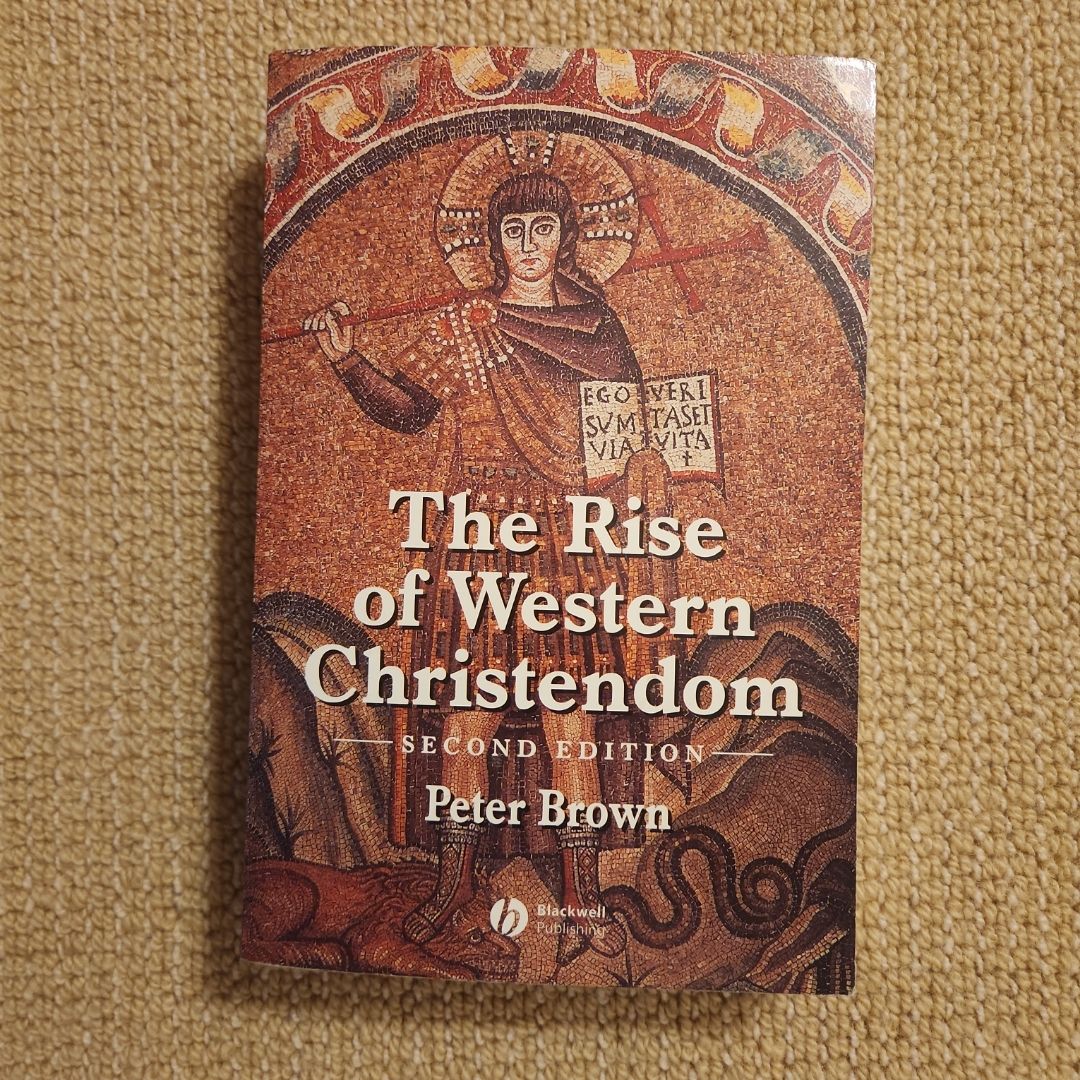 The Rise of Western Christendom