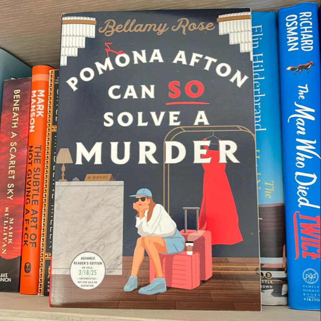 Pomona Afton Can So Solve a Murder 