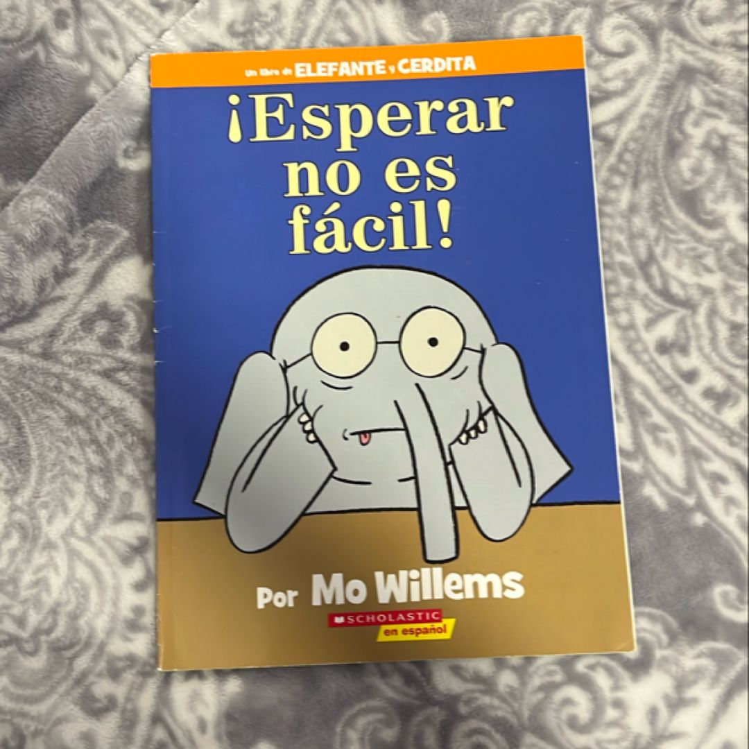 ¡Esperar no es fácil!