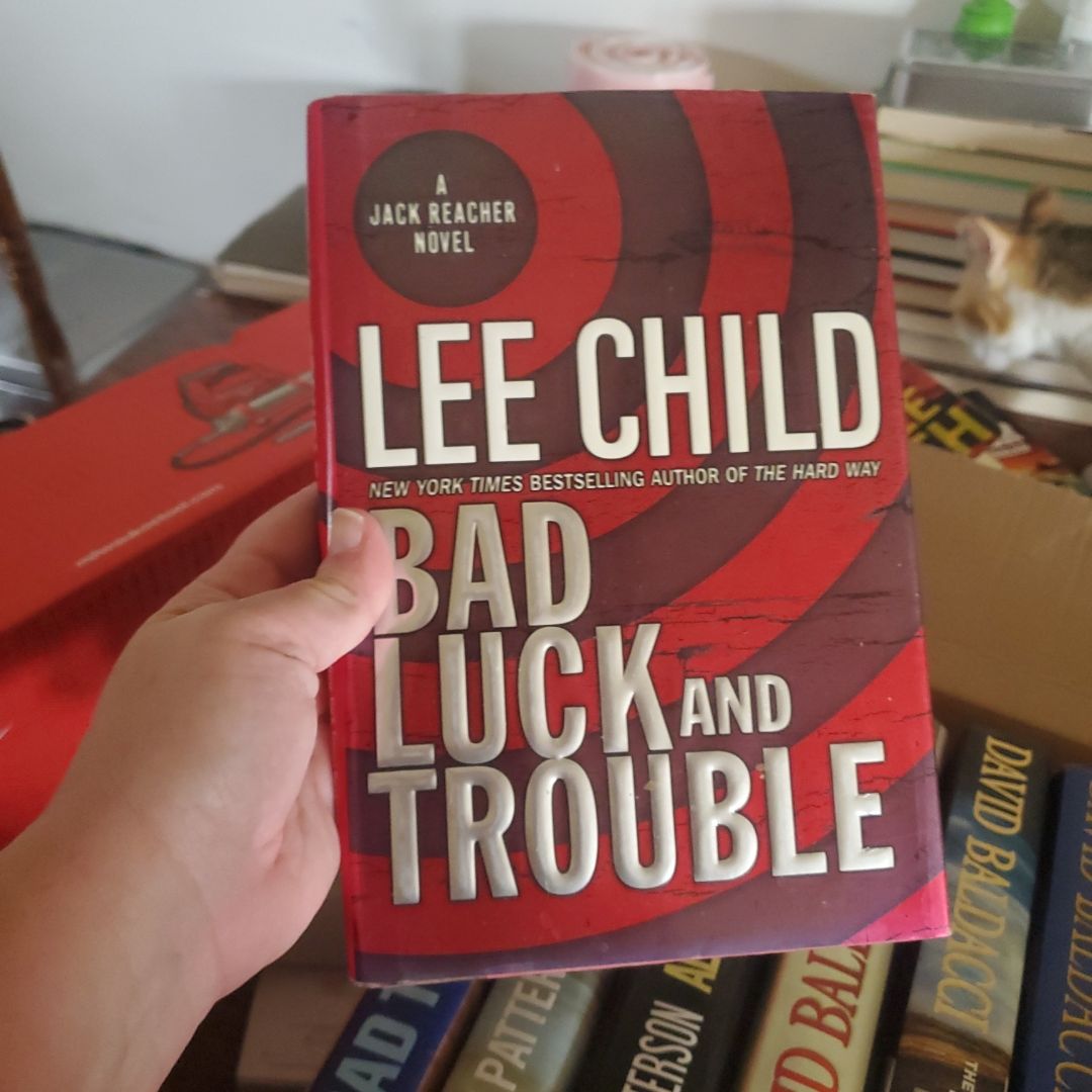 Bad Luck and Trouble