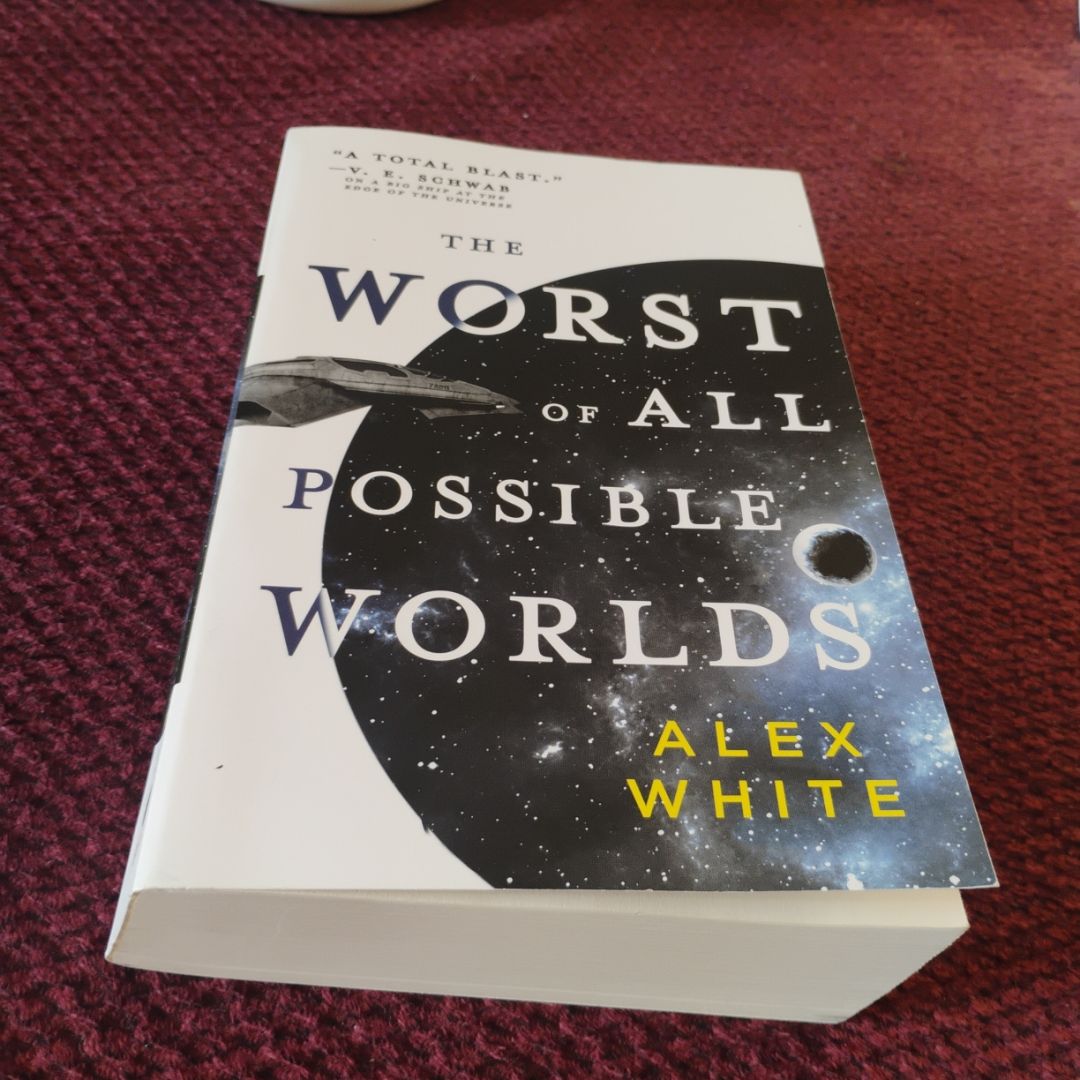 The Worst of All Possible Worlds