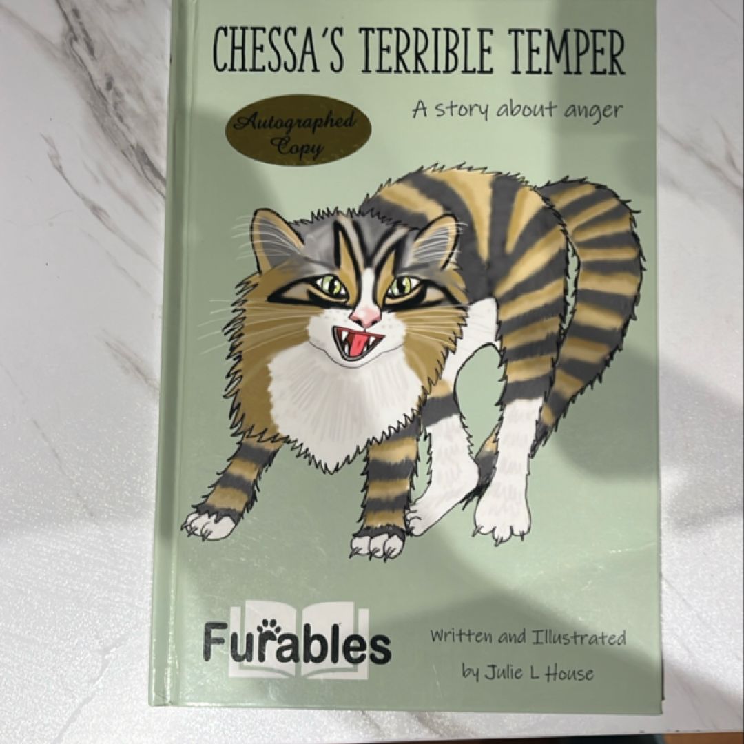 Chessa's Terrible Temper